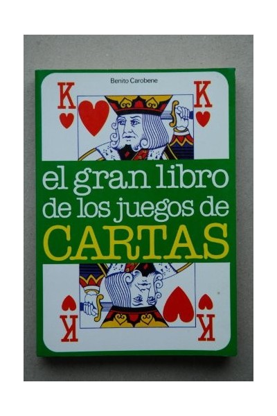 EL GRAN LIBRO DE LOS JUEGOS DE CARTAS